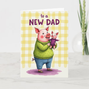To A New Dad Art Design Card