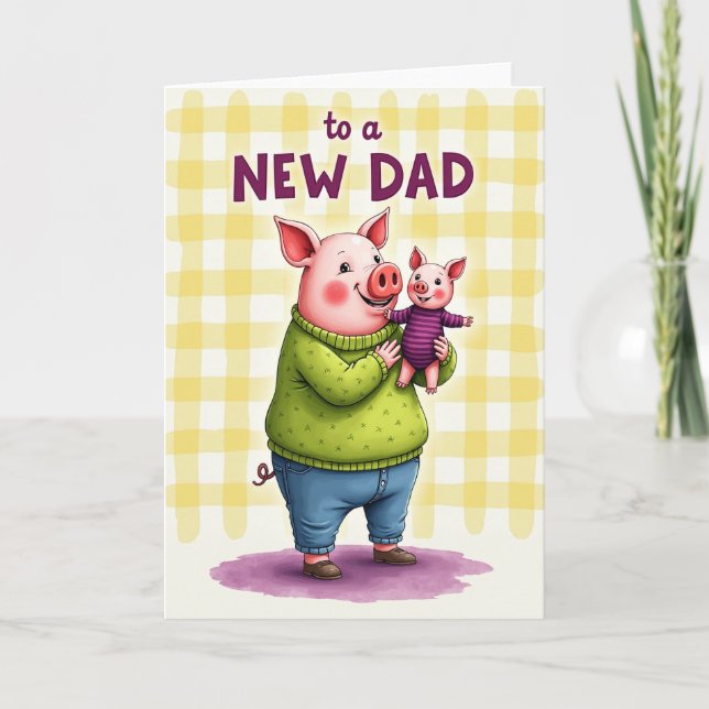 To A New Dad Art Design Card (Front)