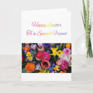To a Special Friend Happy Easter Holiday Card