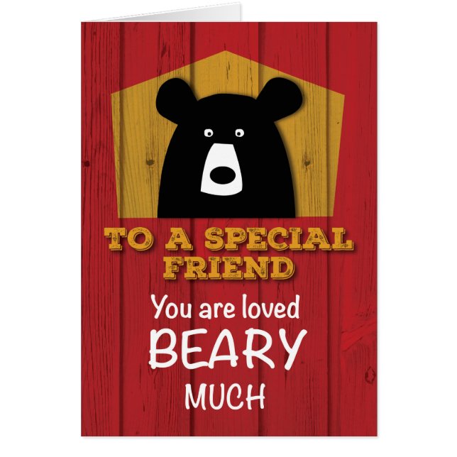 To a Special Friend, Valentine Bear Wishes (Front)