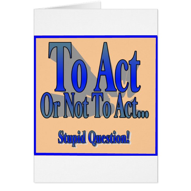 To Act or Not (Front)