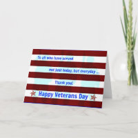 To all who have served ... Happy Veterans Day Card