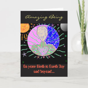 “To an Amazing Being” Birthday Card