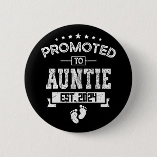 To Auntie 2024 New First Mothers Day 1st Time  6 Cm Round Badge