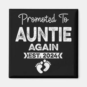 To Auntie Again Est 2024 Pregnancy Announcement 1 Magnet