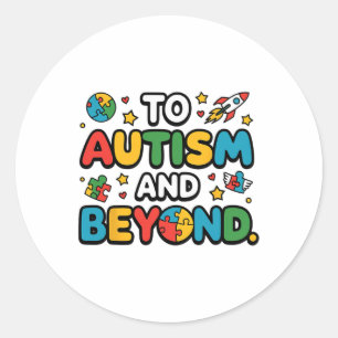To Autism And Beyond Puzzle Piece Inclusion Suppor Classic Round Sticker