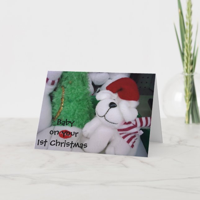 TO BABY ON "YOUR FIRST CHRISTMAS" HOLIDAY CARD (Front)