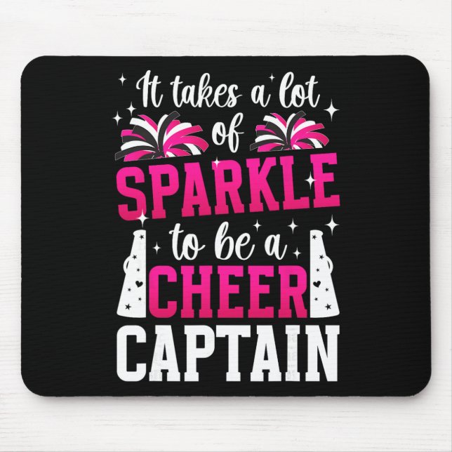 To Be A Cheer Captain Cheerleader Captain  Mouse Pad (Front)