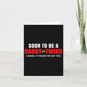 To Be A Daddy Of Twins New Dad Baby Dad Funny Dad  Card