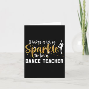 To Be A Dance Teacher Dance Instructor Dancing Tea Card