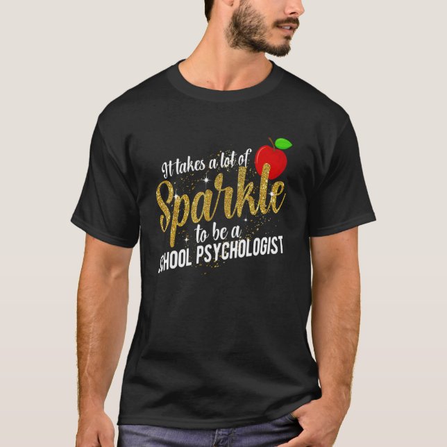 To Be A School Psychologist School Psych Appreciat T-Shirt (Front)