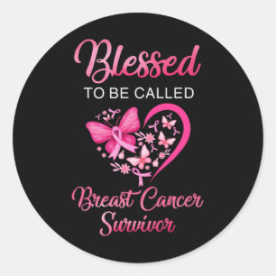 To Be Called Breast Cancer Survivor Pink Butterfly Classic Round Sticker