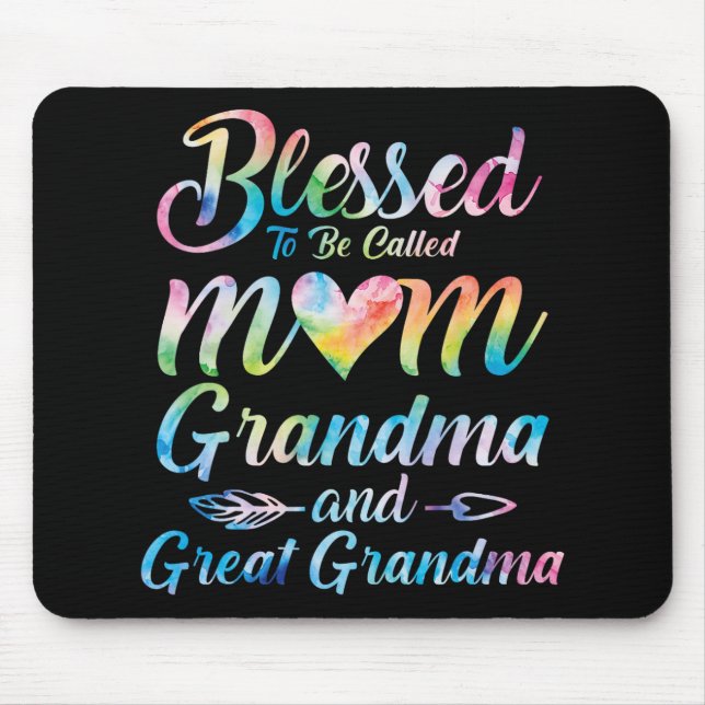 To Be Called Mum Grandma Great Grandma Mother's Da Mouse Pad (Front)