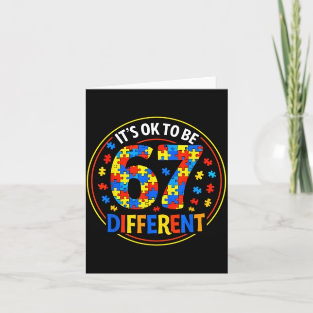 to Be Different 67 Meme Autism Awareness Six Seven Card (Front)