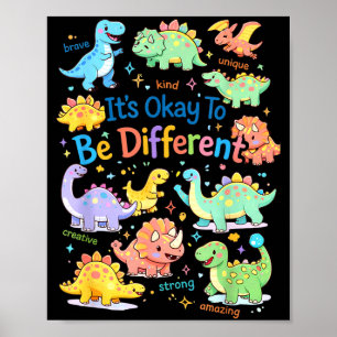 To be different autism awareness dinosaur t-rexTo  Poster