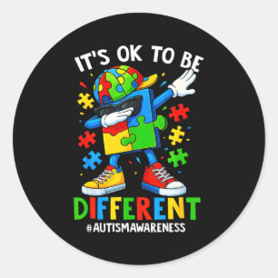 To be different dabbing puzzle autism awareness classic round sticker