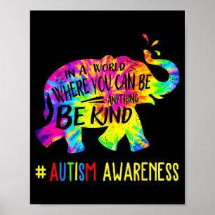 To be different elephant autism awareness tie dye poster