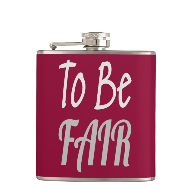 To Be Fair LetterKenny Hip Flask (Front)