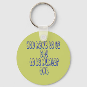 To be Number One Key Ring