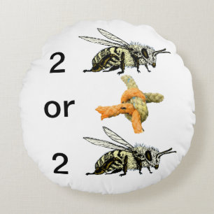 To be or not to be round cushion