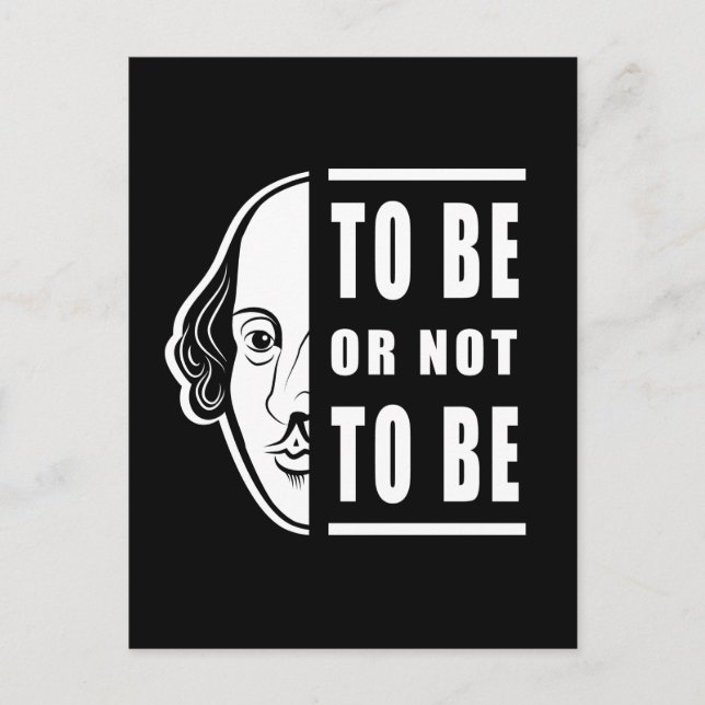 To Be Or Not To Be Shakespeare Quote Thespian Postcard (Front)