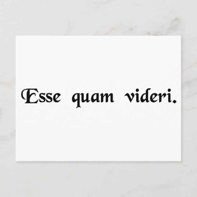 To be, rather than to seem. postcard (Front)