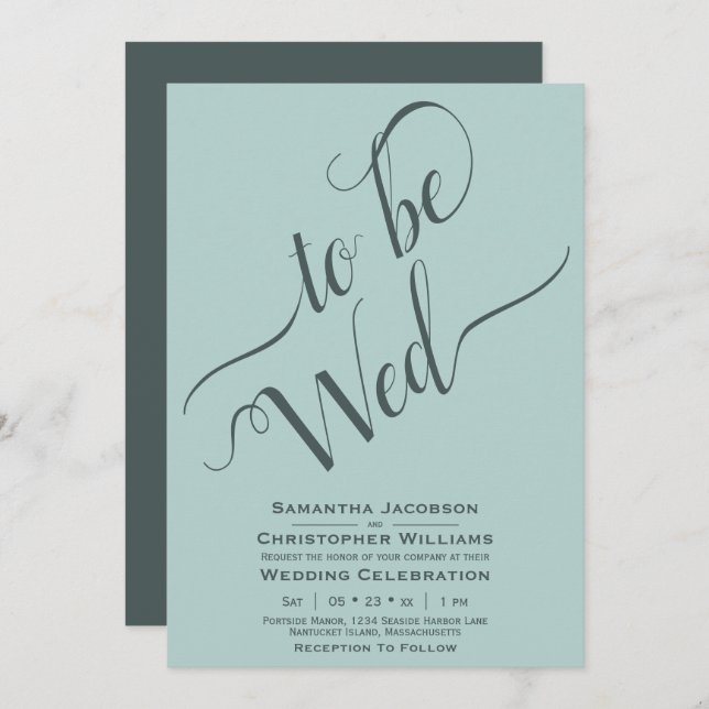 To Be Wed Elegant Calligraphy Simple Mint Wedding Invitation (Front/Back)