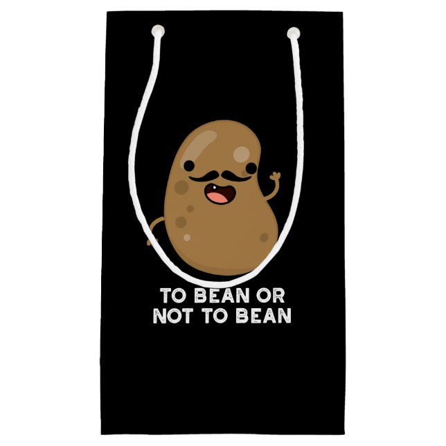 To Bean Or Not To Bean Shakespeare Pun Dark BG Small Gift Bag (Front)