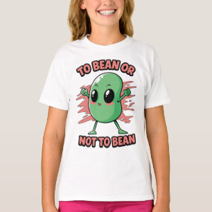 To bean or not to bean T-Shirt