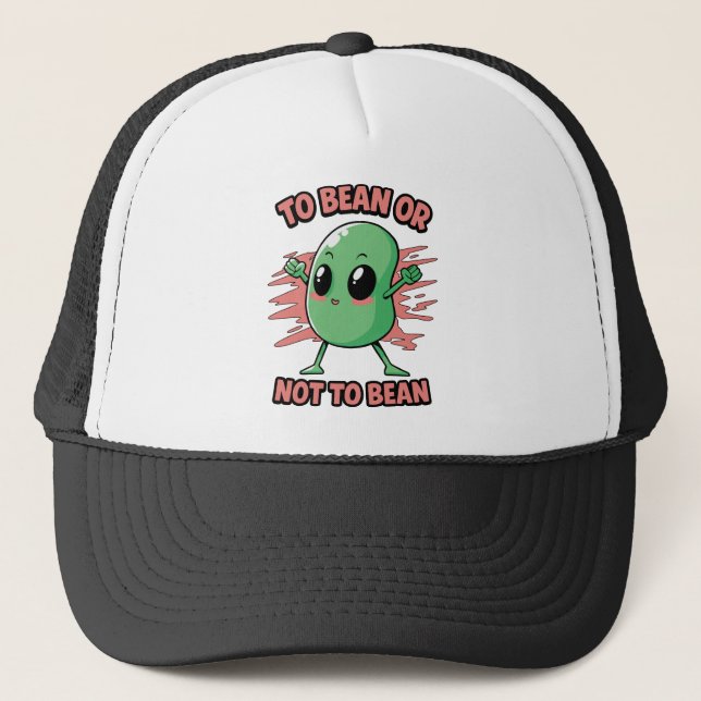 To bean or not to bean trucker hat (Front)