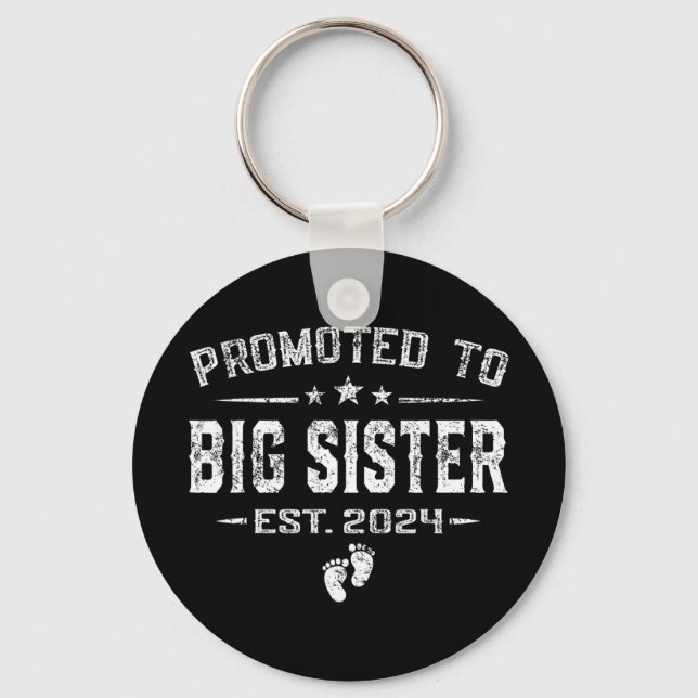 To Big Sister 2024 Mothers Day First Time New Mum  Key Ring (Front)