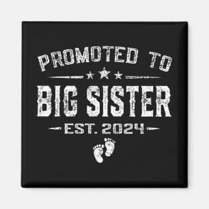 To Big Sister 2024 Mothers Day First Time New Mum  Magnet