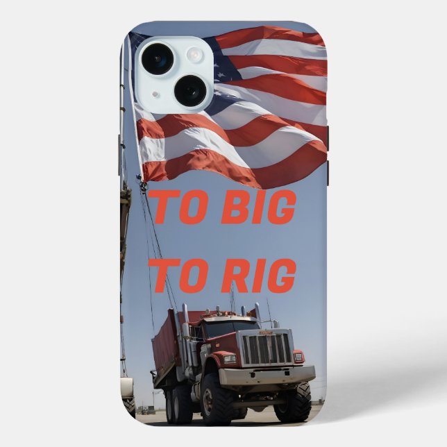 TO BIG TO RIG Case-Mate iPhone CASE (Back)
