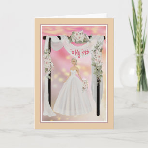 To Bride from Husband on Wedding Day Card