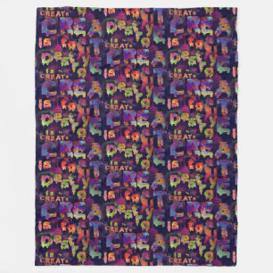 to CREATE is to DESTROY Soft Fuzzy Blanket
