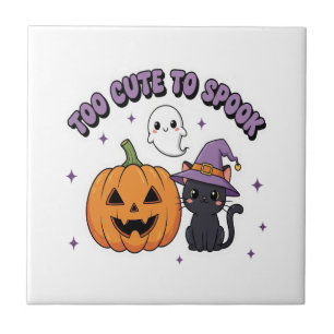 To Cute to Spook Halloween Ceramic Tile