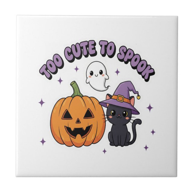 To Cute to Spook Halloween Ceramic Tile (Front)