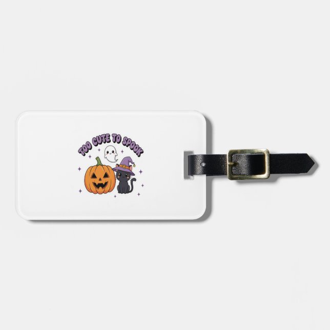 To Cute to Spook Halloween Luggage Tag (Front Horizontal)