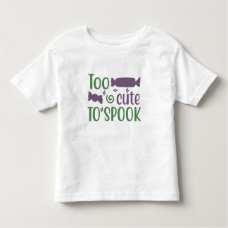 To Cute to Spook Toddler T-Shirt