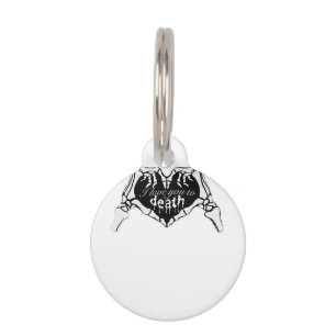 To Death  - Skeleton Hand Heart Pet Tag