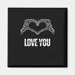 To Death Skeleton Heart Hands Classic Look Magnet