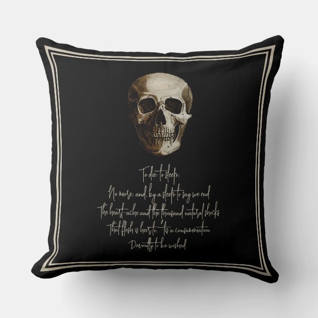 To die: to sleep Shakespearian Cushion (Front)