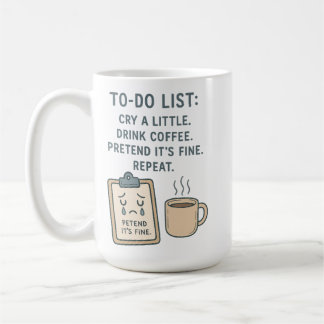 To-Do List Funny Coffee Lover Mug
