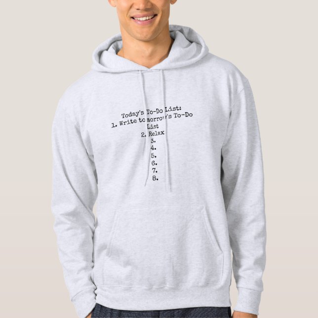 to do list funny procrastination sweatshirt (Front)