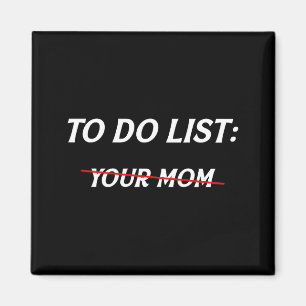 To do list mum mothers day meme jokes (on back) magnet