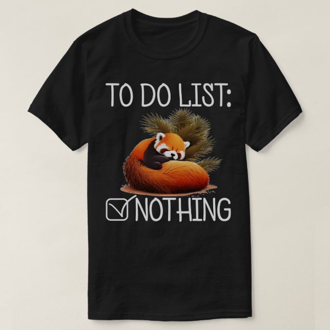 To Do List Red Panda T-Shirt (Design Front)