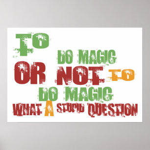 To Do Magic Poster