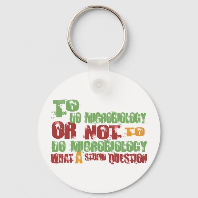 To Do Microbiology Key Ring (Front)