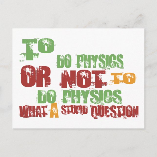 To Do Physics Postcard (Front)