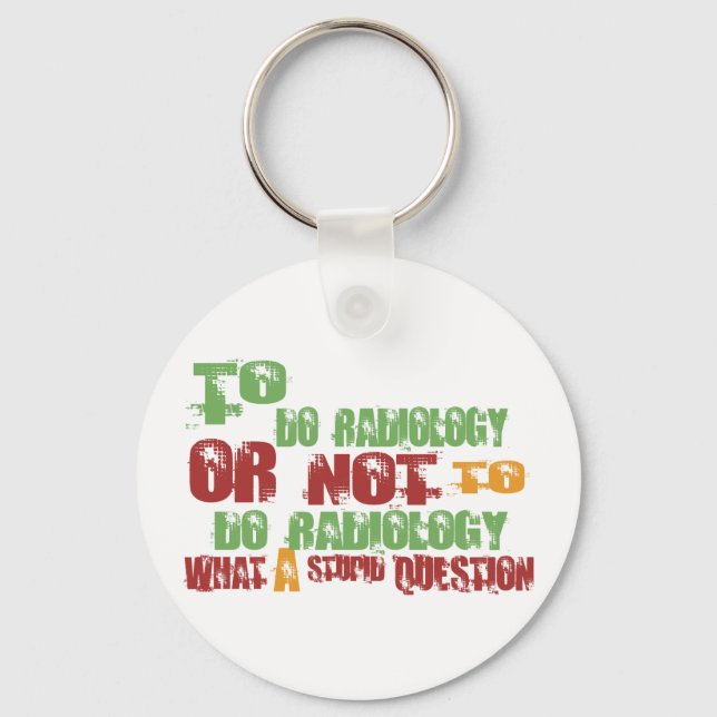 To Do Radiology Key Ring (Front)